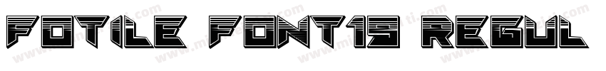 FOTILE Font19 Regul字体转换